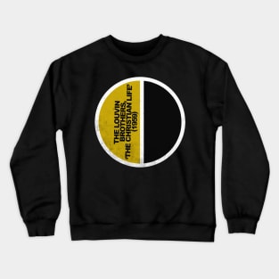 Best Louvin Crewneck Sweatshirt